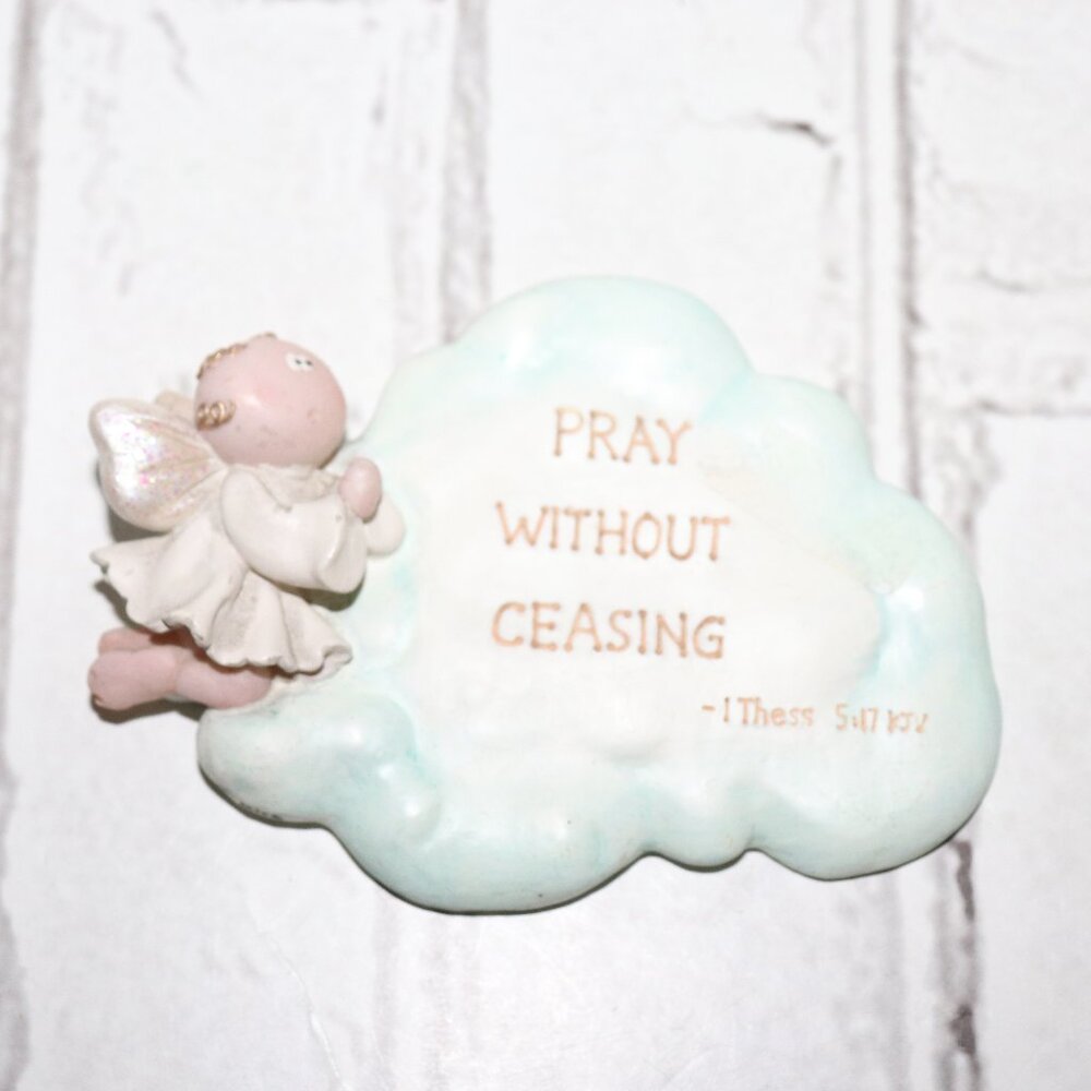 ✝️ “Pray Without Ceasing” Plaque · 1 Thessalonians 5:17 · 4.5"